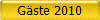 G�ste 2010