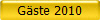 G�ste 2010