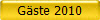 G�ste 2010